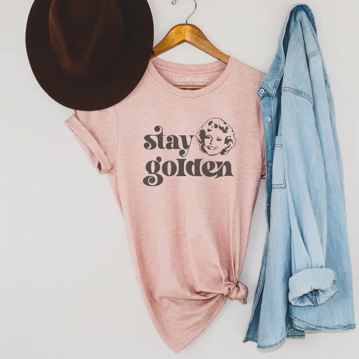 Stay Golden - T-Shirts - Multiple Colors