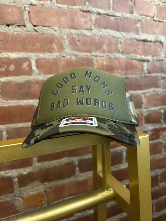 Good Moms Say Bad Words Trucker Hat